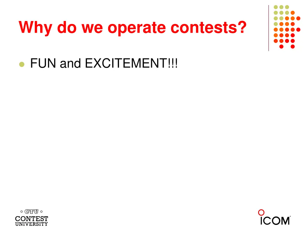 why do we operate contests