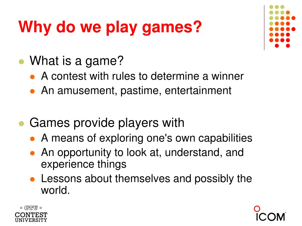why do we play games 1