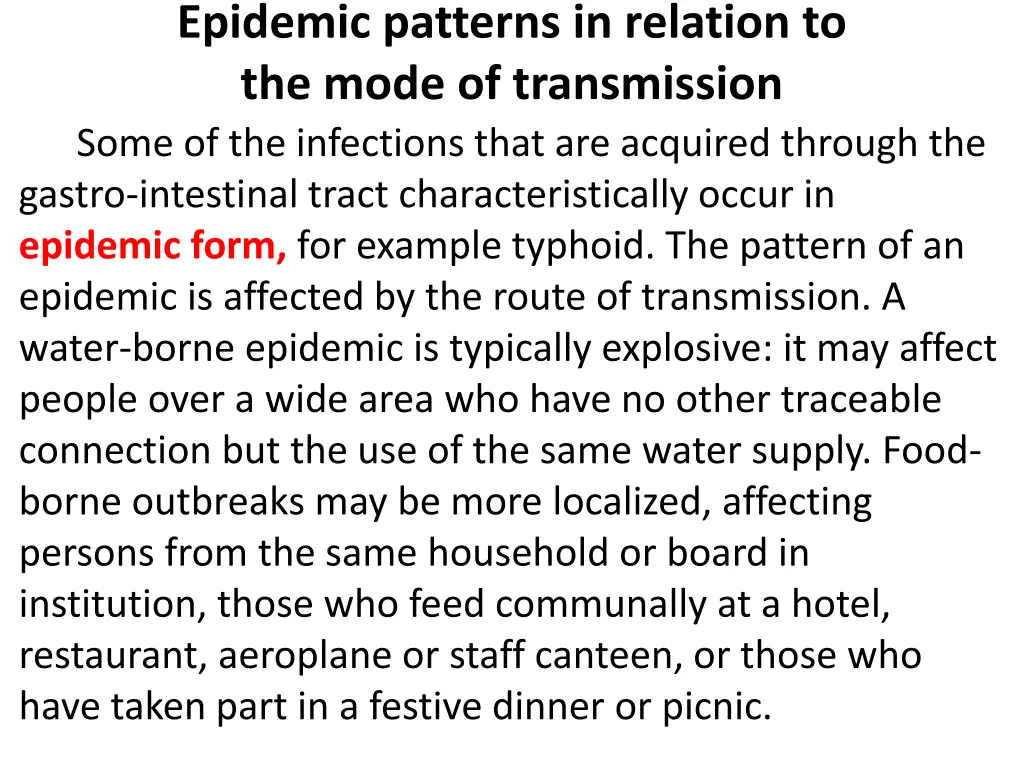 epidemic patterns in relation to the mode