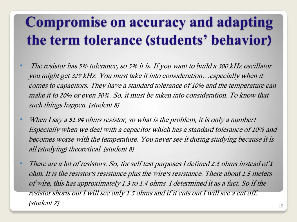compromise on accuracy and adapting the term 2