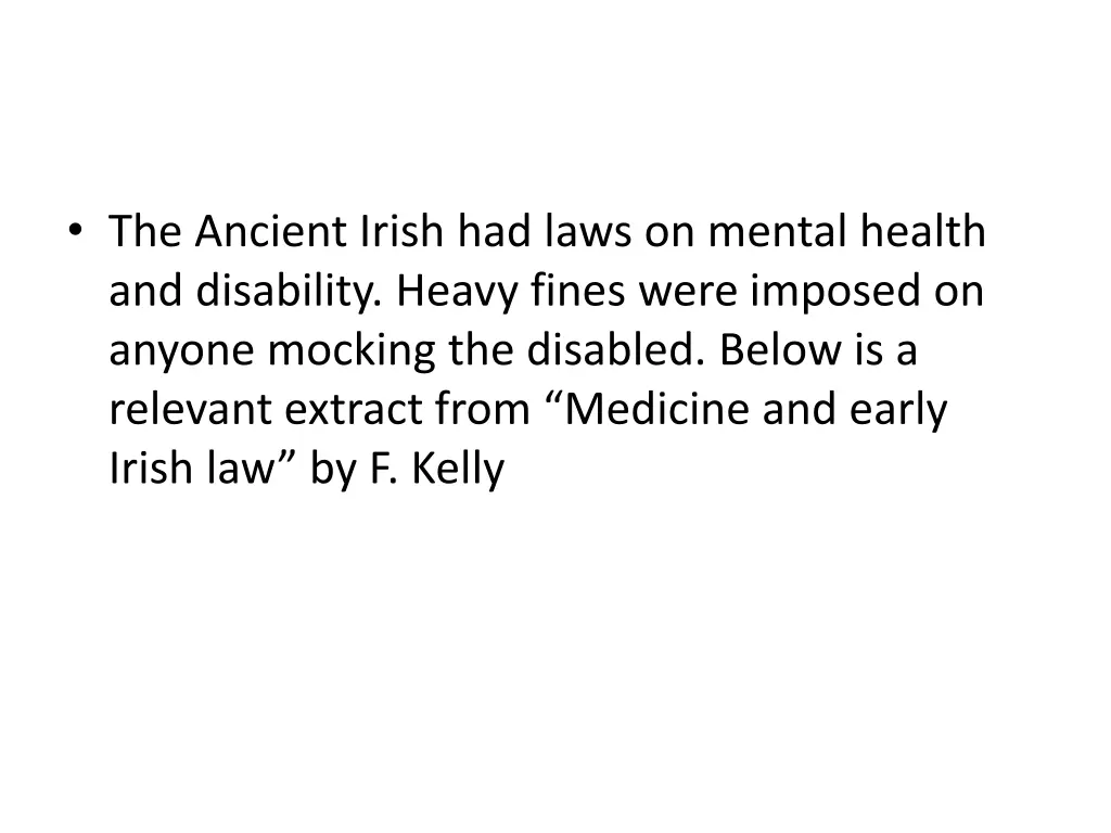 the ancient irish had laws on mental health