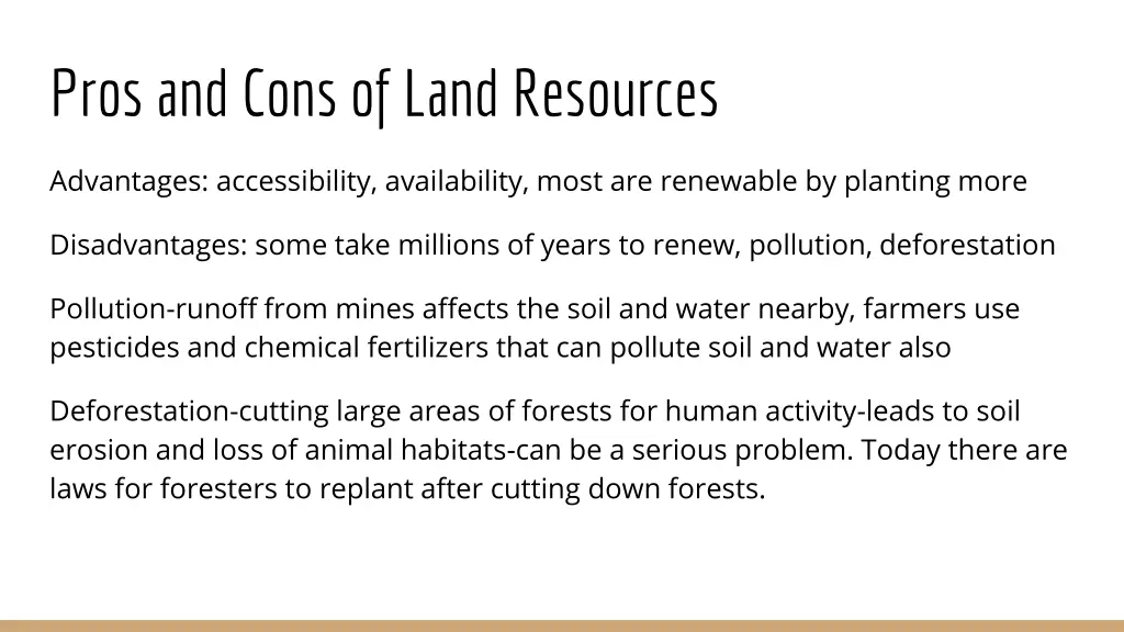pros and cons of land resources