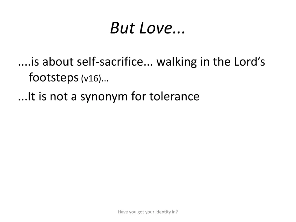 but love