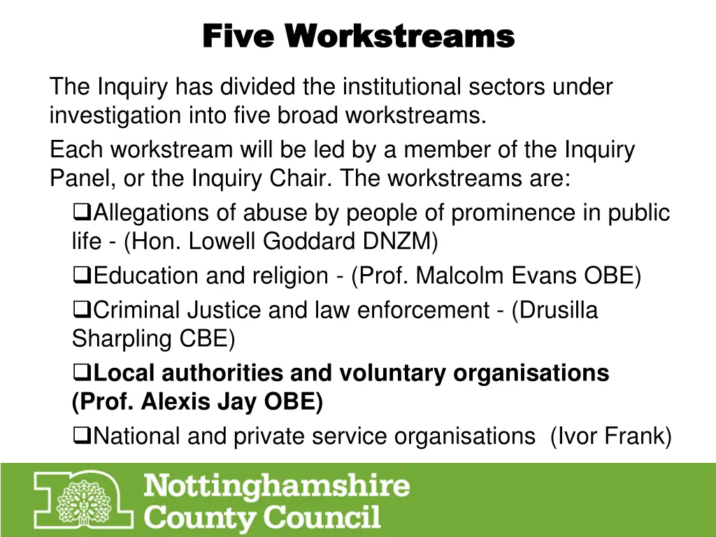 five workstreams five workstreams
