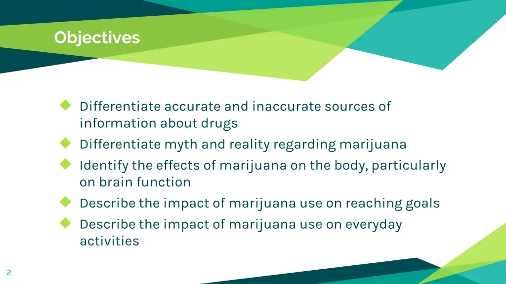 objectives