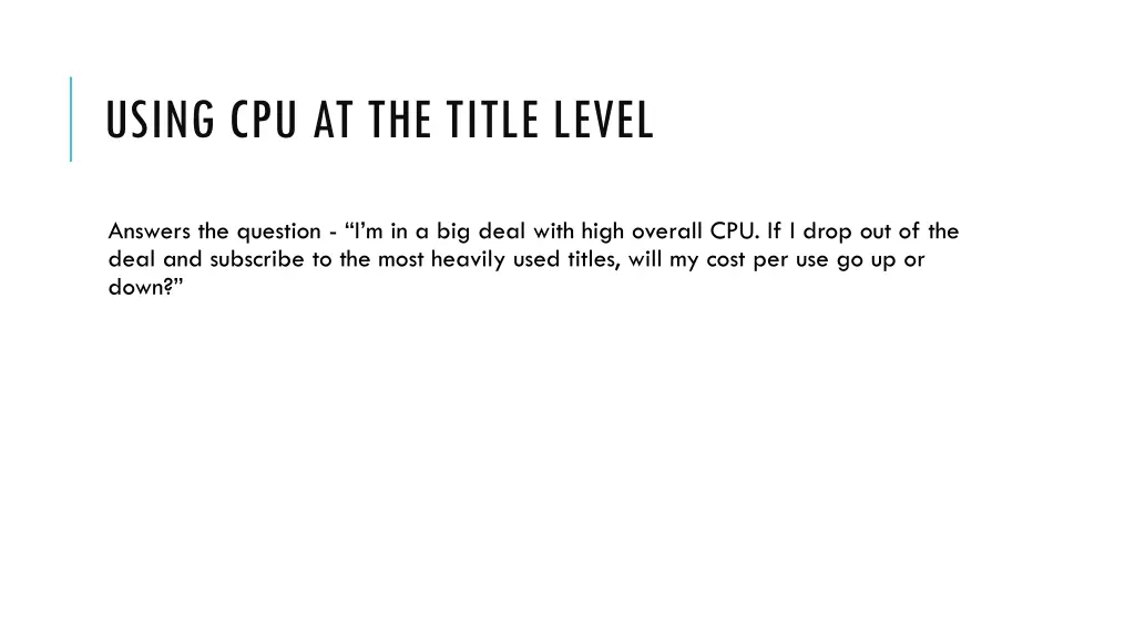 using cpu at the title level