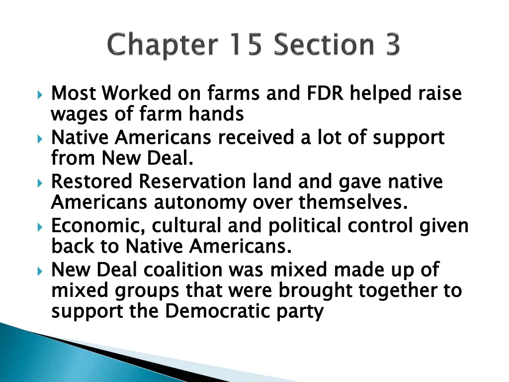 most worked on farms and fdr helped raise wages