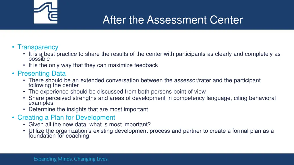 after the assessment center