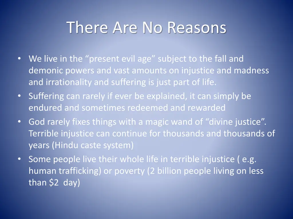 there are no reasons