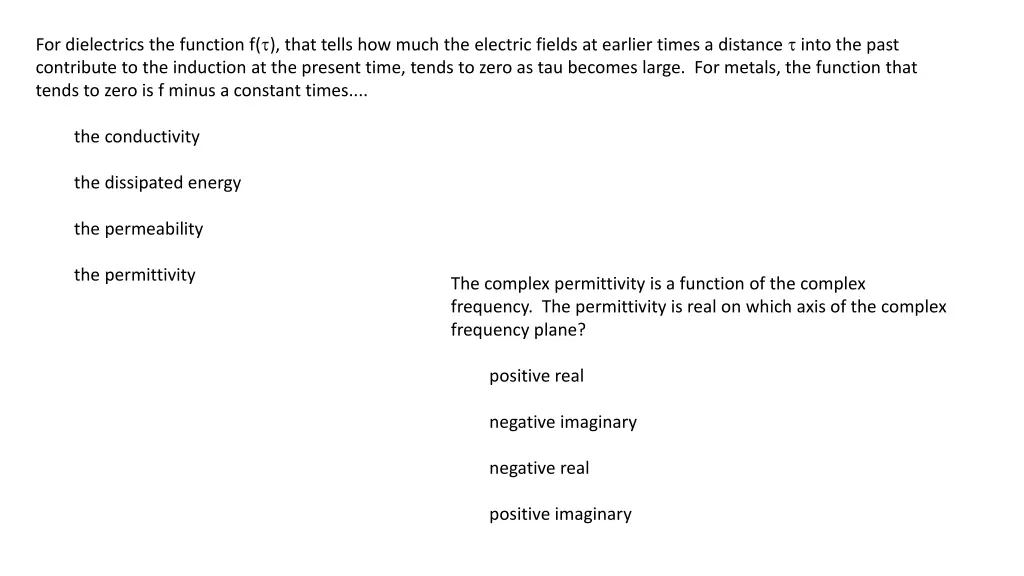 for dielectrics the function f that tells