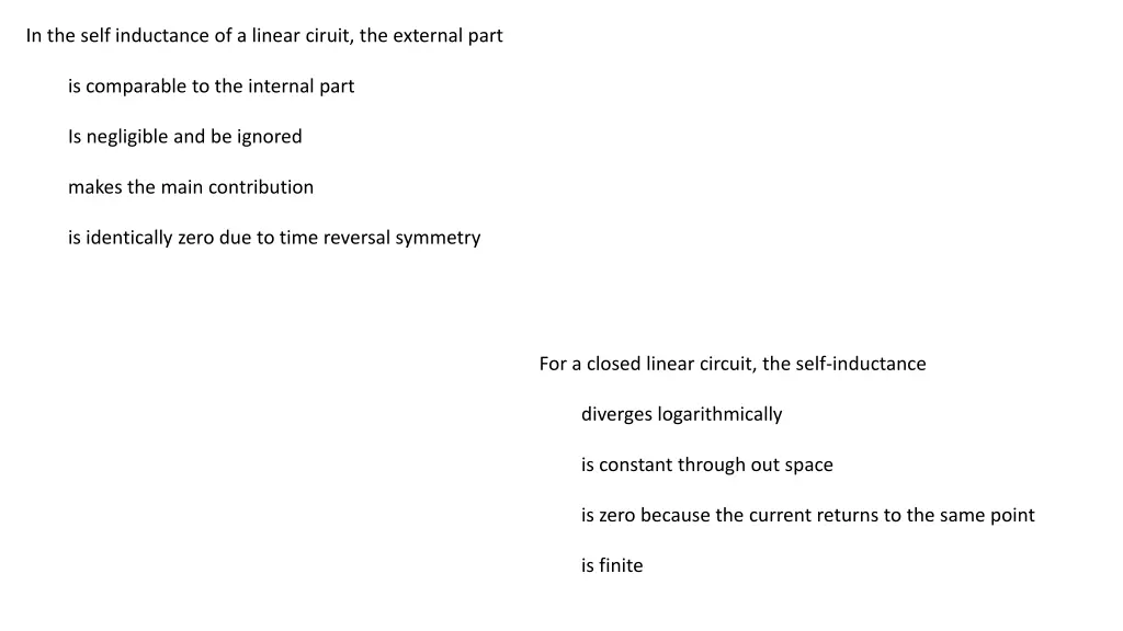 in the self inductance of a linear ciruit