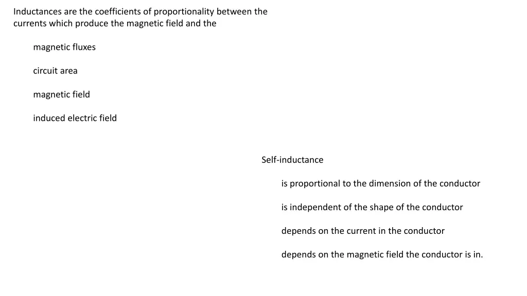 inductances are the coefficients