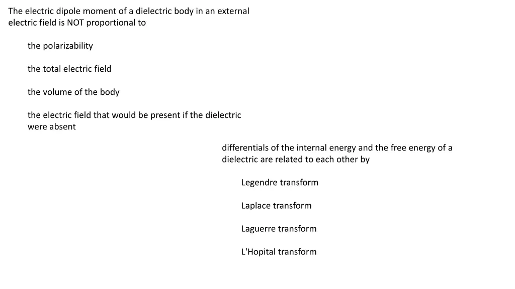 the electric dipole moment of a dielectric body