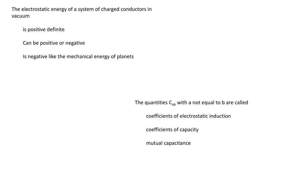 the electrostatic energy of a system of charged