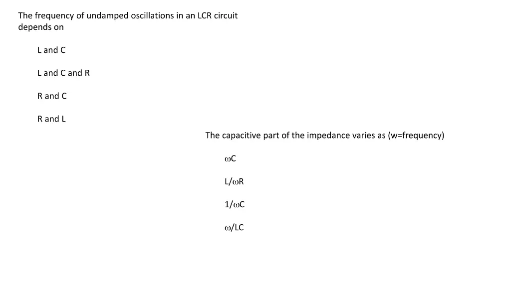 the frequency of undamped oscillations