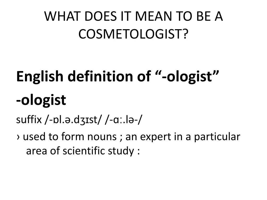 what does it mean to be a cosmetologist