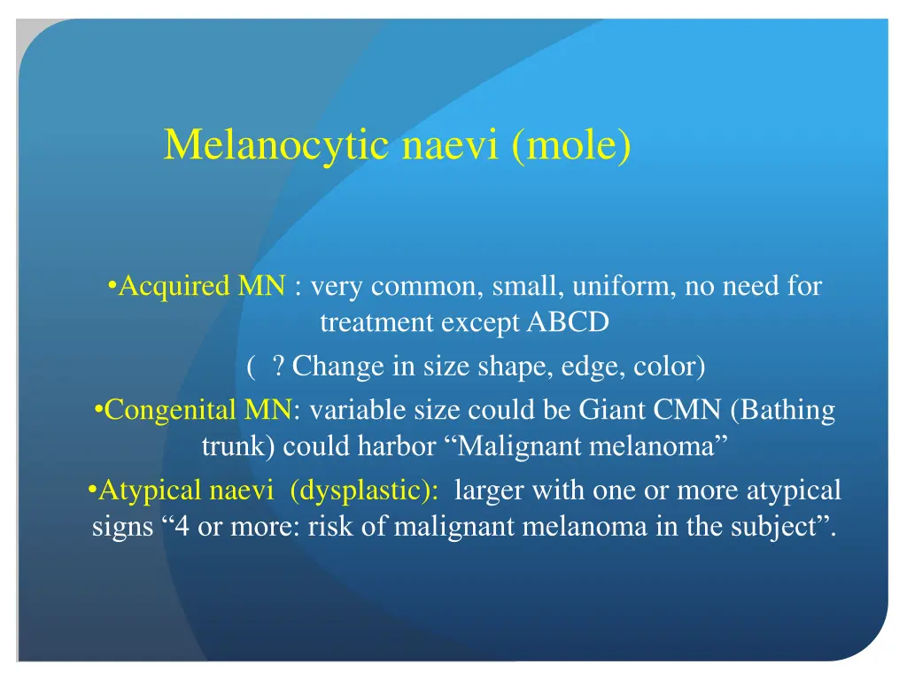 melanocytic naevi mole