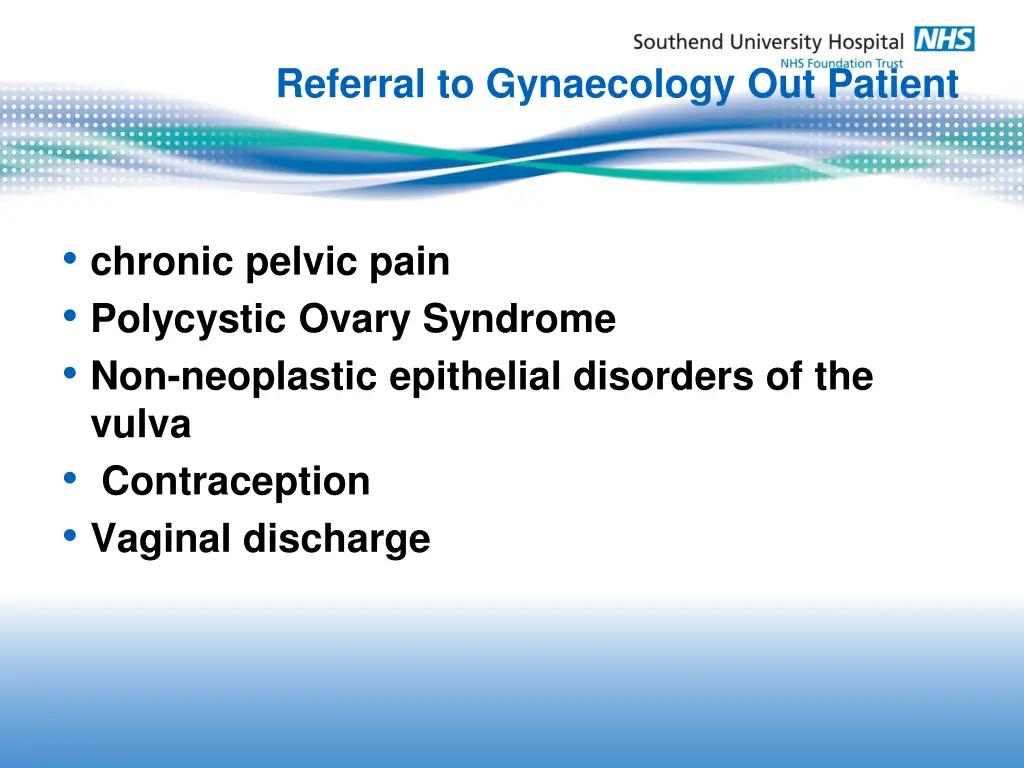referral to gynaecology out patient