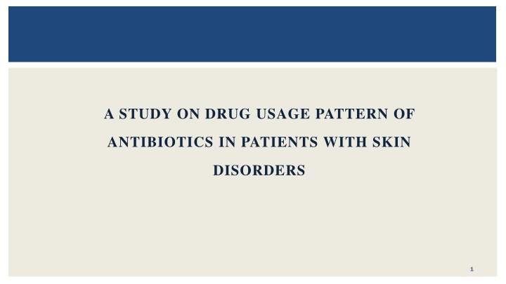 a study on drug usage pattern of