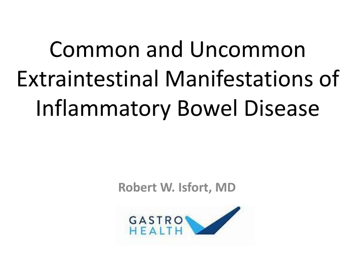 common and uncommon extraintestinal