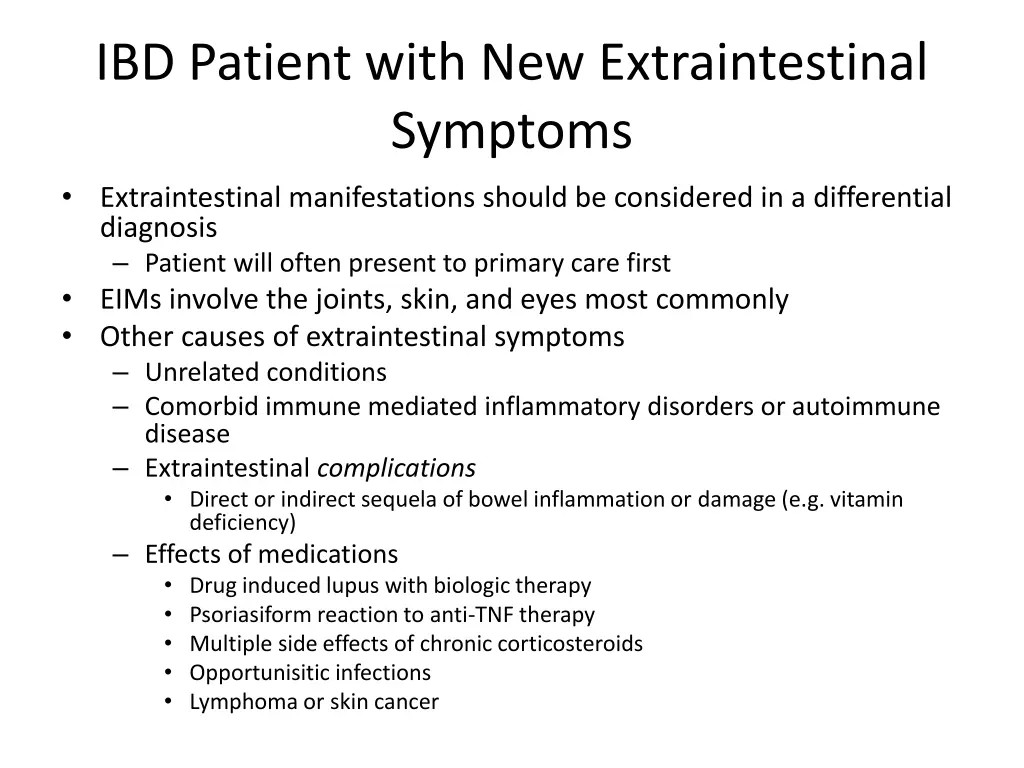 ibd patient with new extraintestinal symptoms
