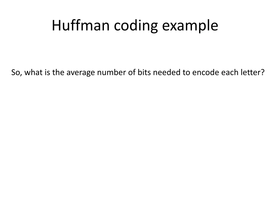 huffman coding example 3