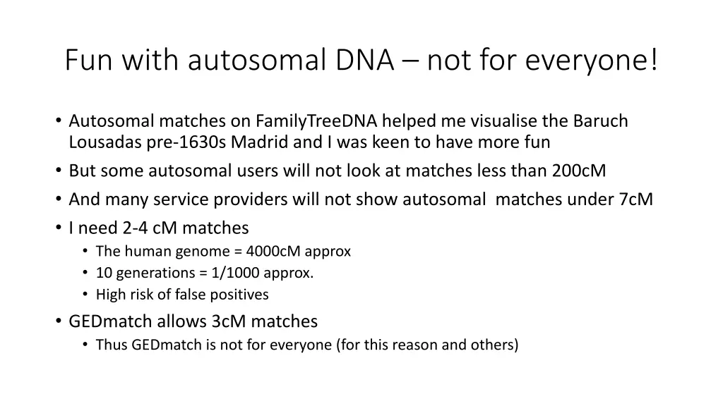 fun with autosomal dna not for everyone