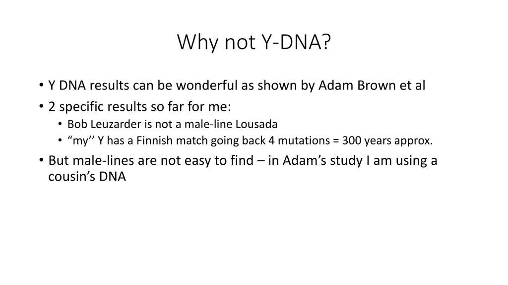 why not y dna