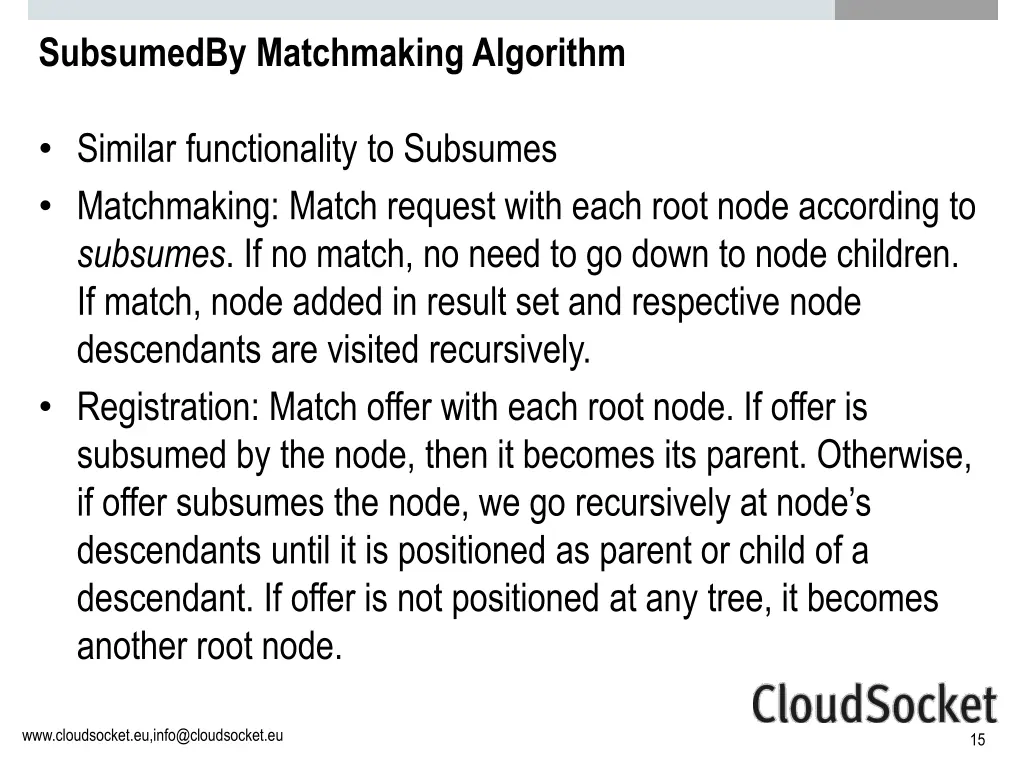 subsumedby matchmaking algorithm