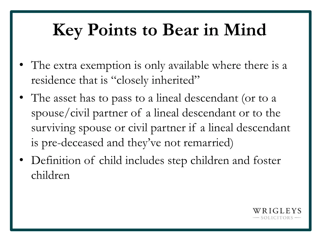 key points to bear in mind