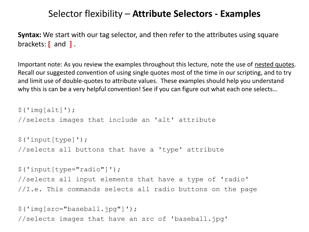 selector flexibility attribute selectors examples