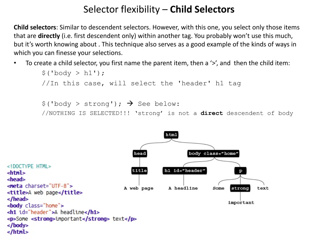 selector flexibility child selectors