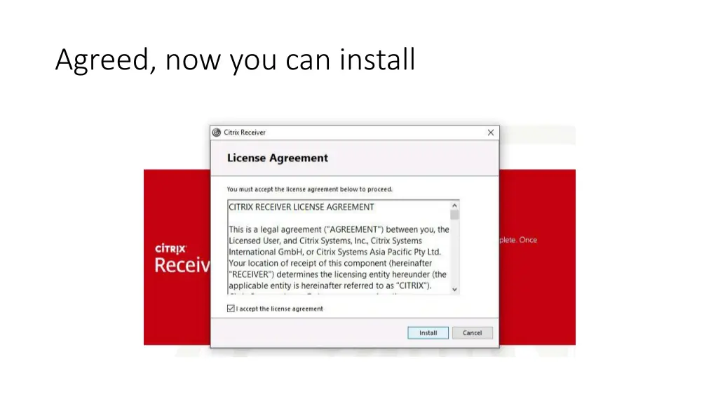 agreed now you can install