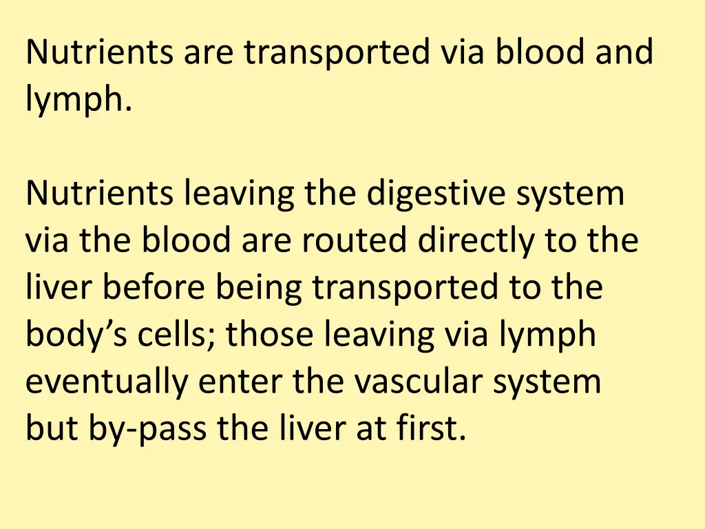 nutrients are transported via blood and lymph
