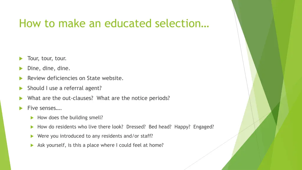 how to make an educated selection