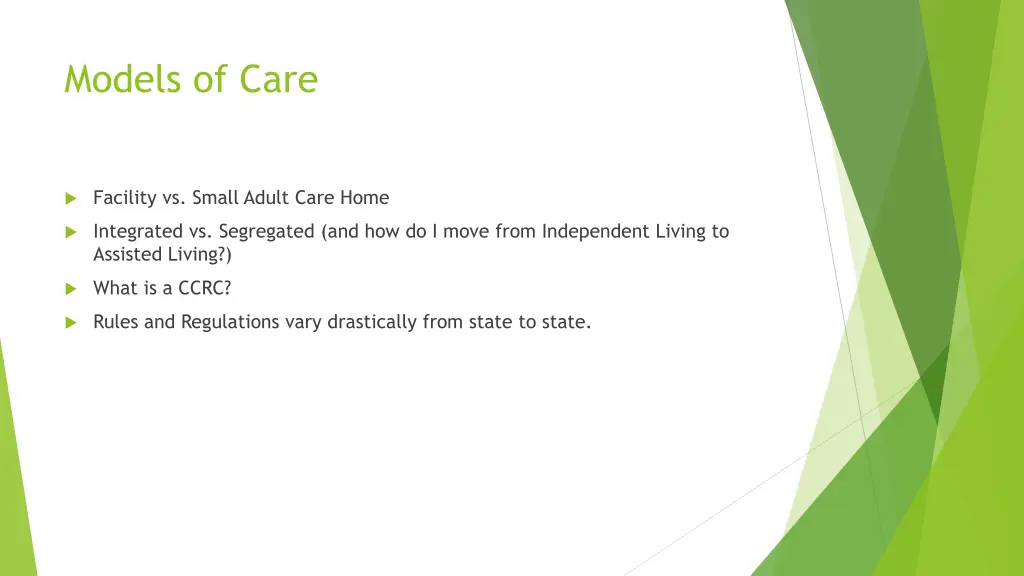 models of care