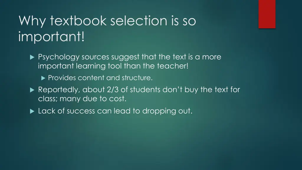 why textbook selection is so important