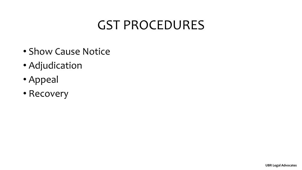 gst procedures