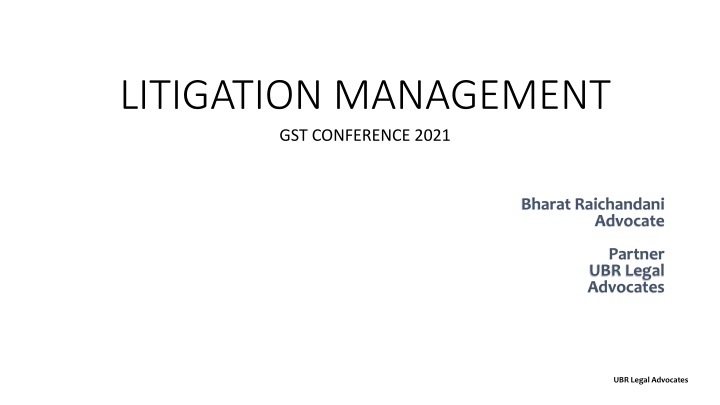 litigation management gst conference 2021