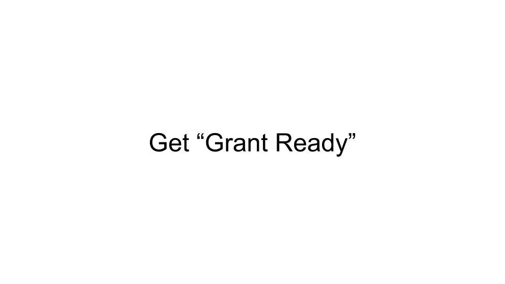 get grant ready