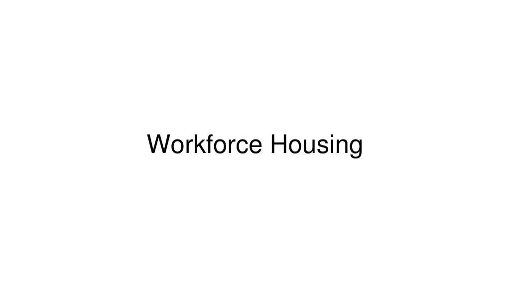 workforce housing