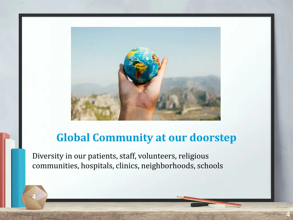 global community at our doorstep