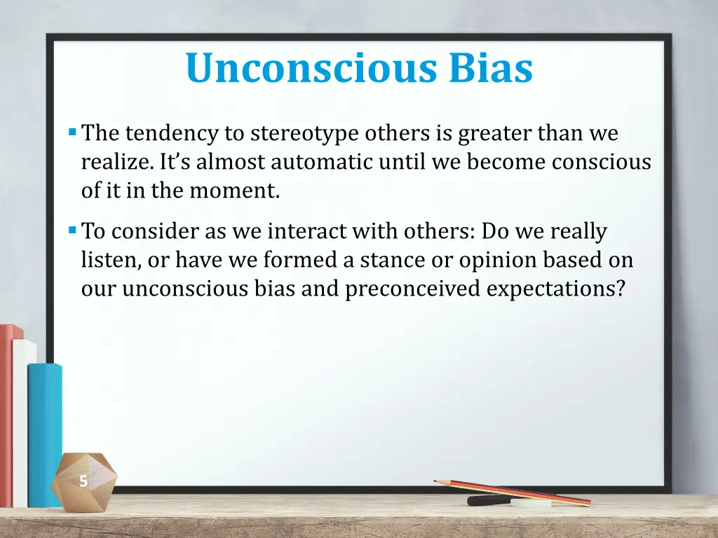 unconscious bias