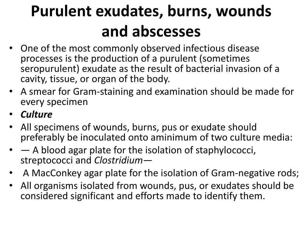 purulent exudates burns wounds and abscesses