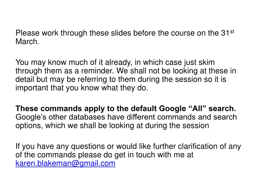 please work through these slides before