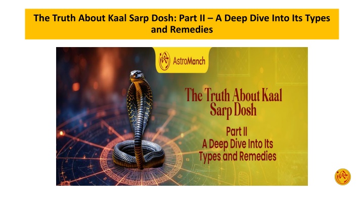 the truth about kaal sarp dosh part ii a deep