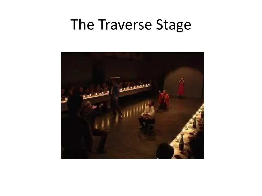 the traverse stage 1
