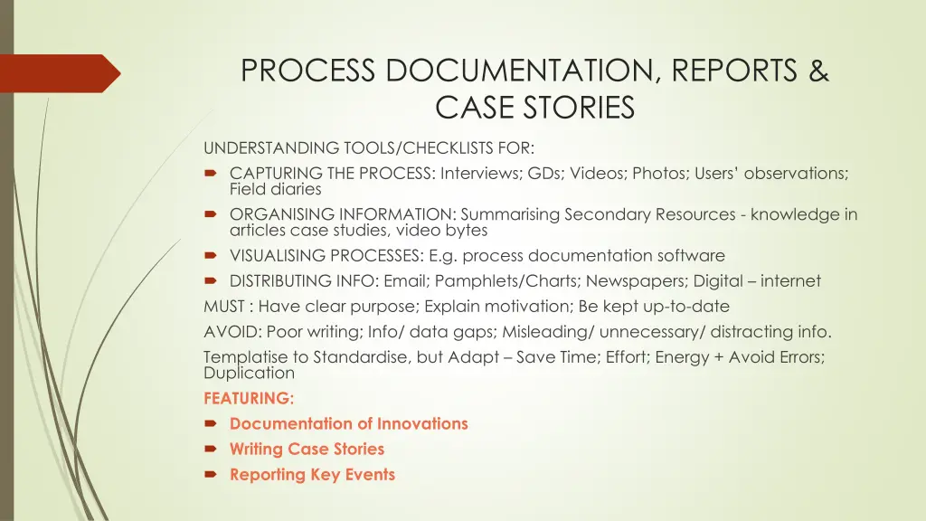 process documentation reports case stories