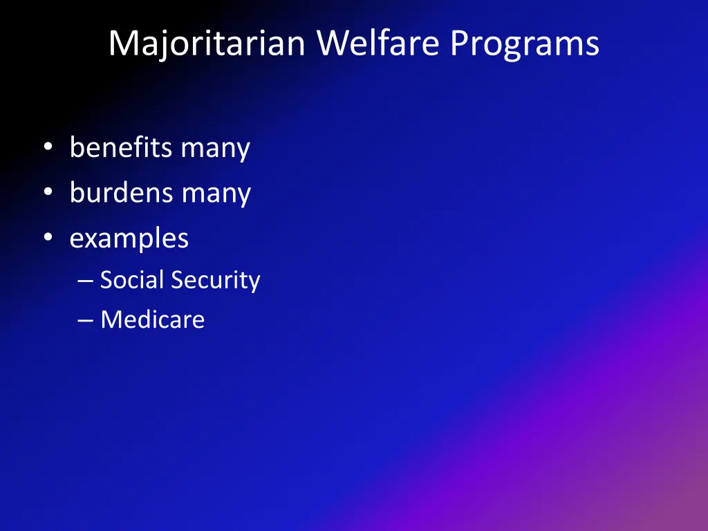 majoritarian welfare programs