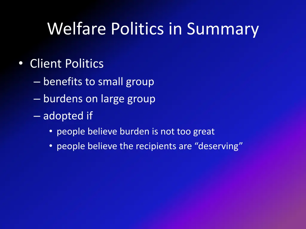 welfare politics in summary 1